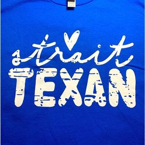 Straight Texan Shirt